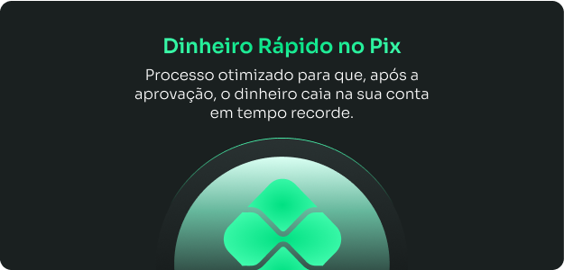 Dinheiro Rápido no Pix: após a aprovação, o dinheiro cai na sua conta em tempo recorde.